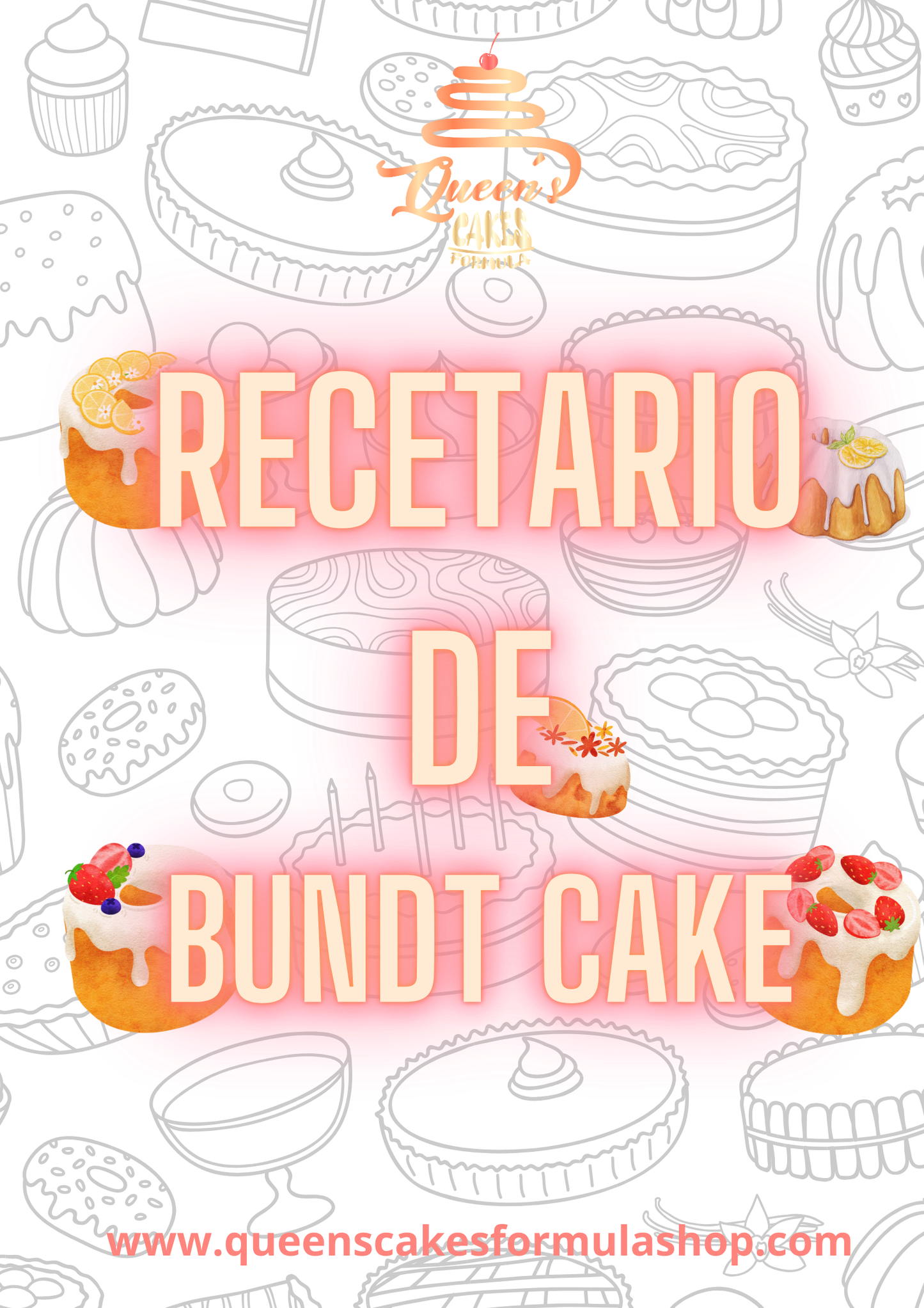 Recetario de “Bundt Cakes” (FAVOR LEER DESCRIPCIÓN)