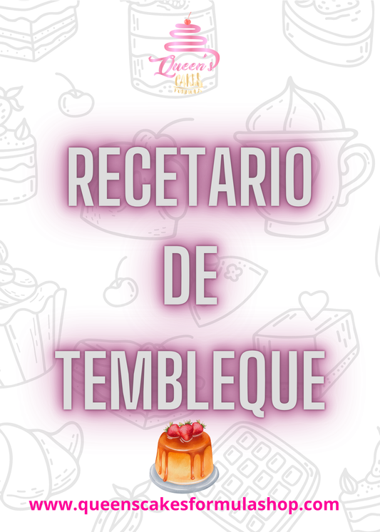 Recetario de Tembleques (FAVOR LEER LA DESCRIPCIÓN)