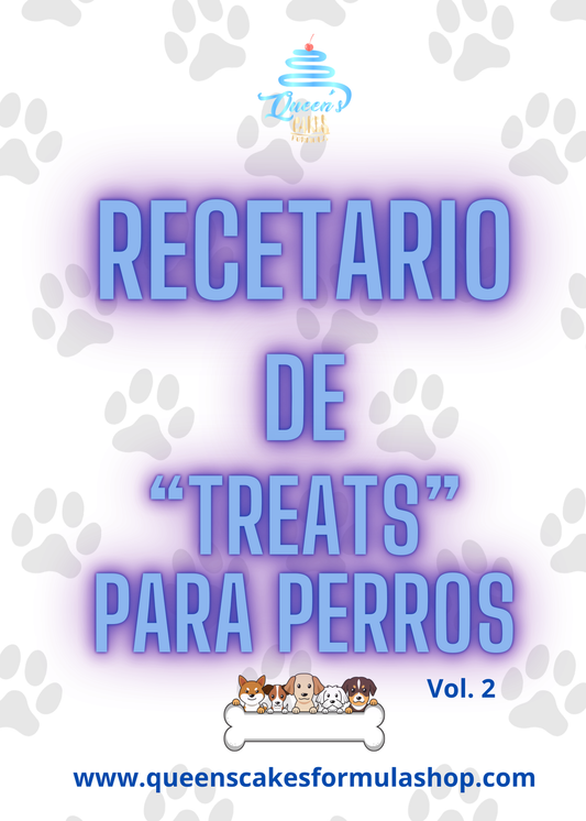 Recetario “Treats” para Perros Vol. 2 (FAVOR LEER LA DESCRIPCIÓN)